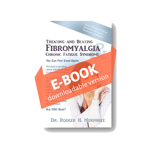 Treating and Beating Fibromyalgia & Chronic Fatigue Syndrome 5th Edition E-Book